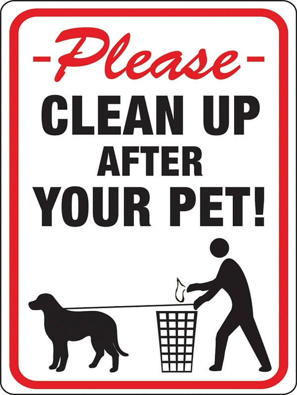 Reiss Hardware Plastic Sign - Please Clean Up After Your Pet 8.5 In x 12 20617