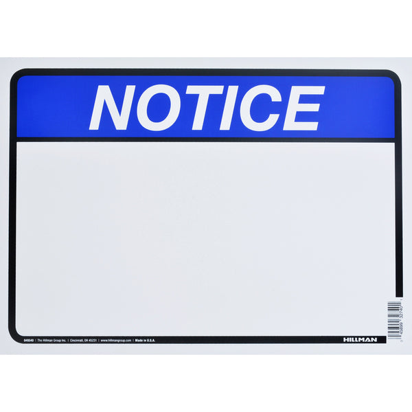 Hillman English White Notice Sign 10 in. H x 14 in. W - Case of: 6;6 849540