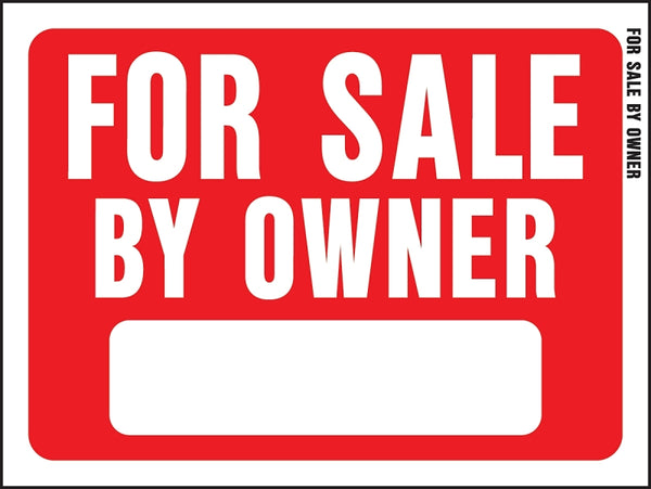 Hy-Ko Sign Red 9" X 12" For Sale By Owner Plastic 20604