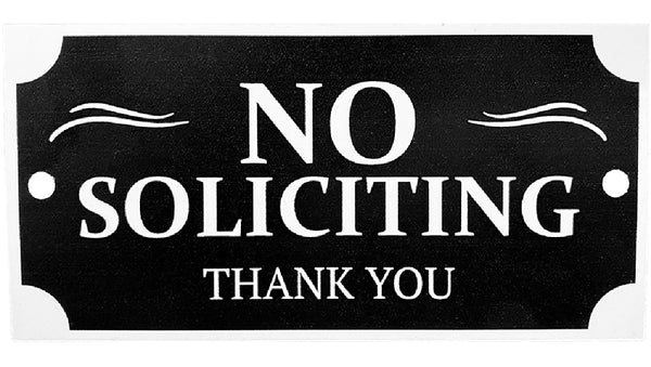Hy-Ko No Soliciting House Plaque - 1 Each PLQ-001