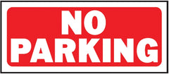 Hy-Ko 23002 No Parking Sign - Red